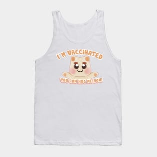 Vaccinated You Can Hug Me Now Kitty Tank Top